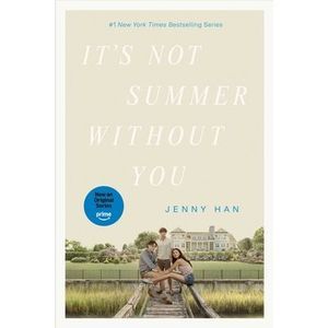 It's Not Summer Without You -- Jenny Han